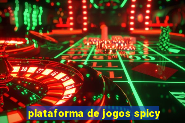 plataforma de jogos spicy